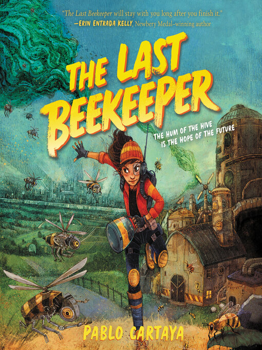Title details for The Last Beekeeper by Pablo Cartaya - Wait list